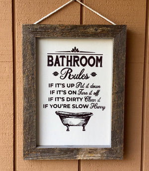 Framed Silkscreen Sayings- Bathroom Rules