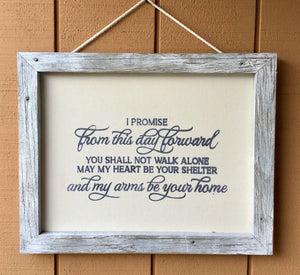 Framed Silkscreen Sayings- I Promise
